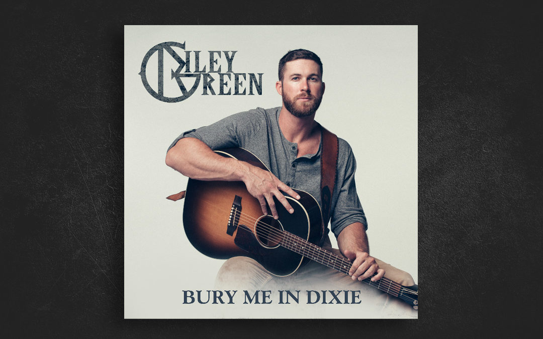 Riley Green – Bury Me In Dixie